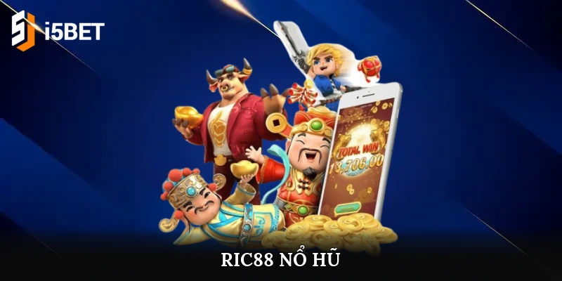 ric88 nổ hũ